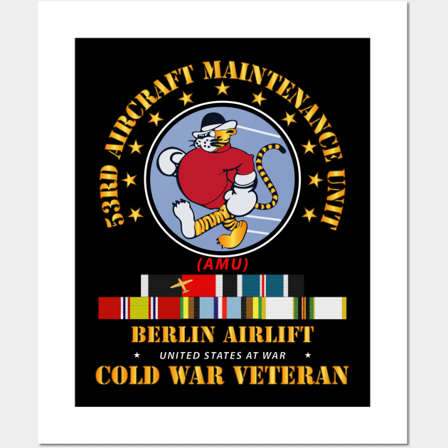 53rd AMU - Berlin Airlift  w  COLD EXP OCCP Airplane SVC Wall Art by twix123844